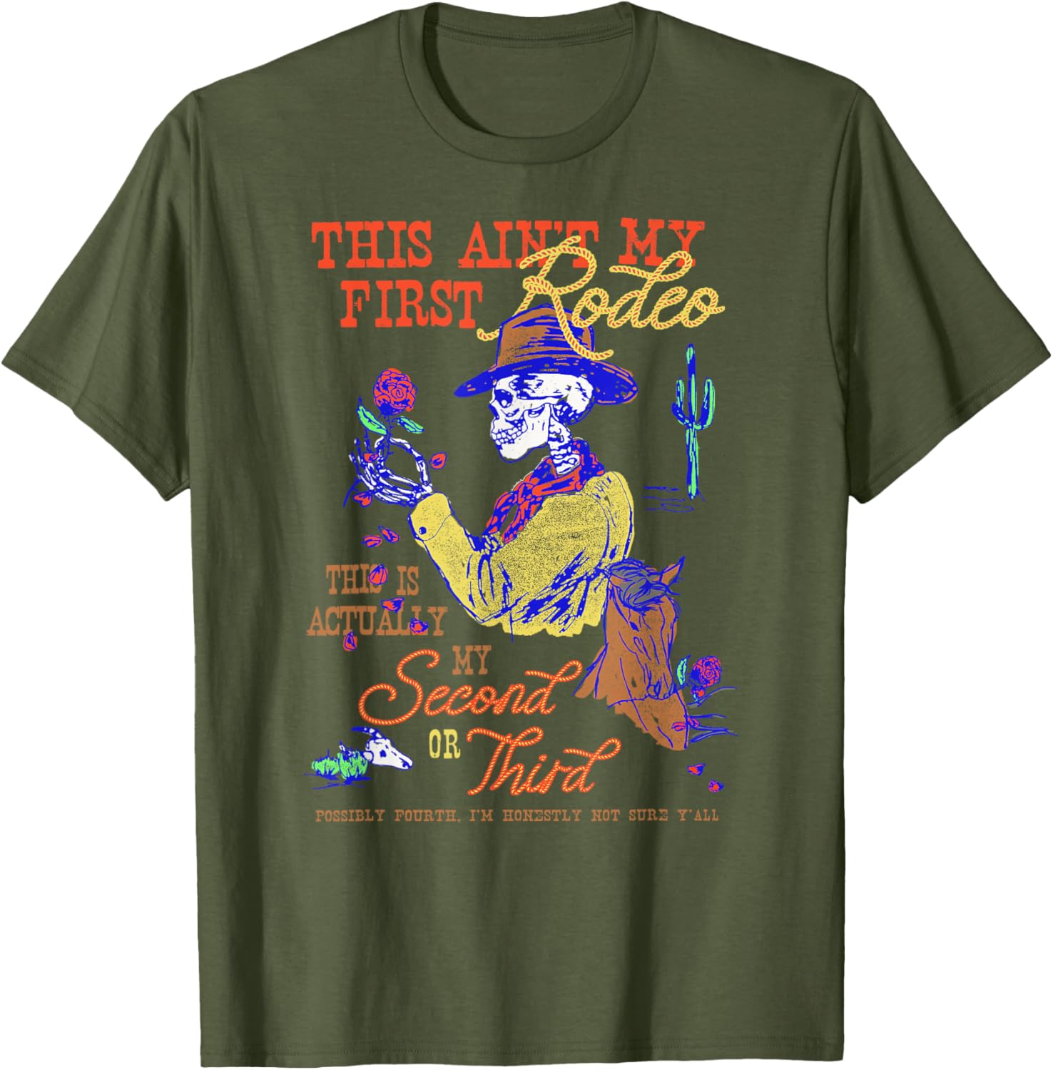 This Ain't My First Rodeo Skeleton T-Shirt for Casual Fun and Style - 2