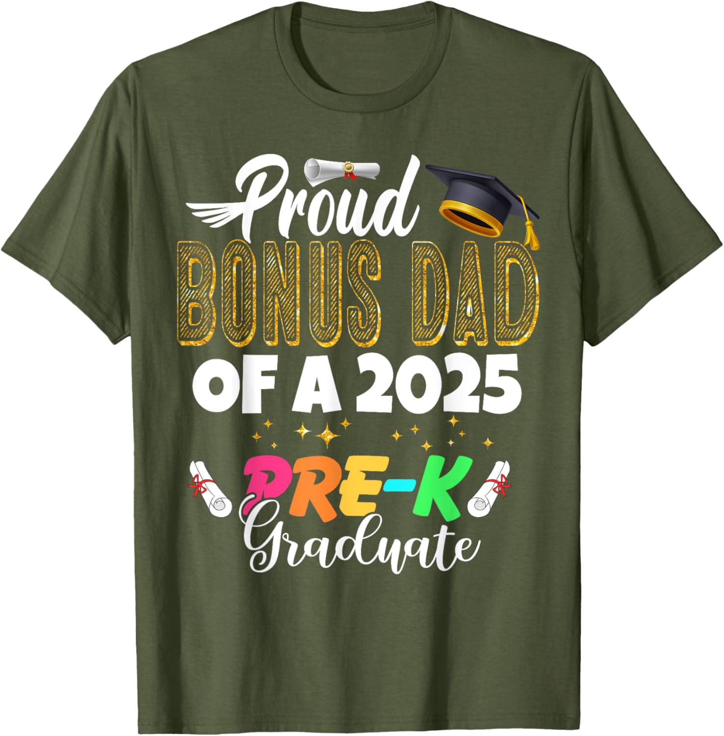 Proud Bonus Dad of a Class of 2025 Pre-K Graduate T-Shirt for Fathers - 15