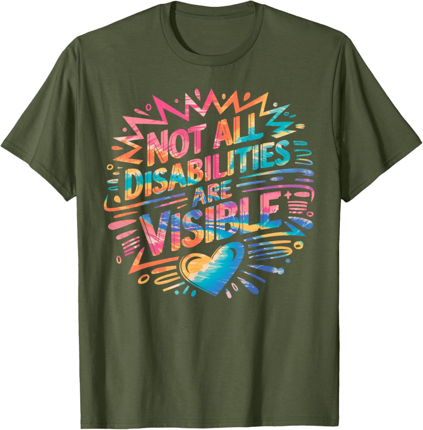 Not All Disabilities Are Visible Cool T-Shirt for Awareness and Comfort - 4