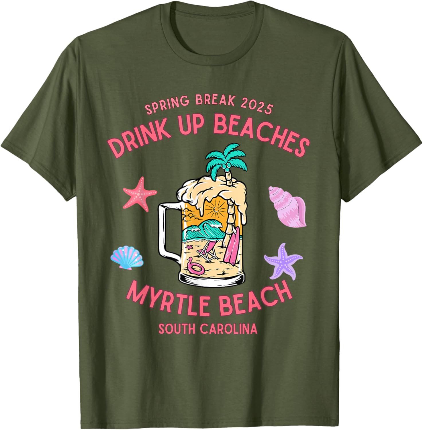 Spring Break 2025 Drink Up Beaches Myrtle Beach T-Shirt for Fun Adventures - 1
