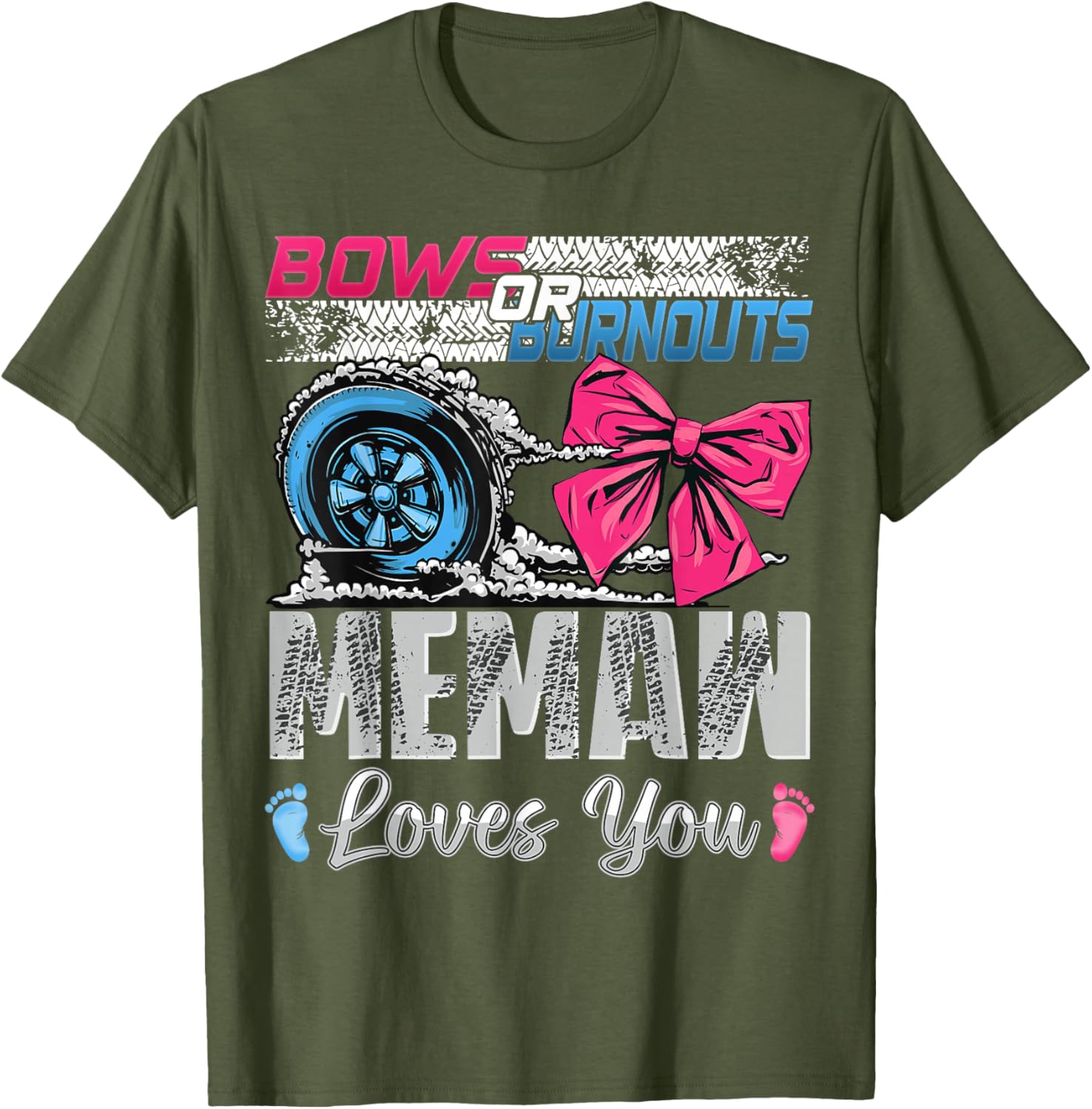 Memaw Loves You Gender Reveal T-Shirt for Burnouts or Bows Celebration - 1