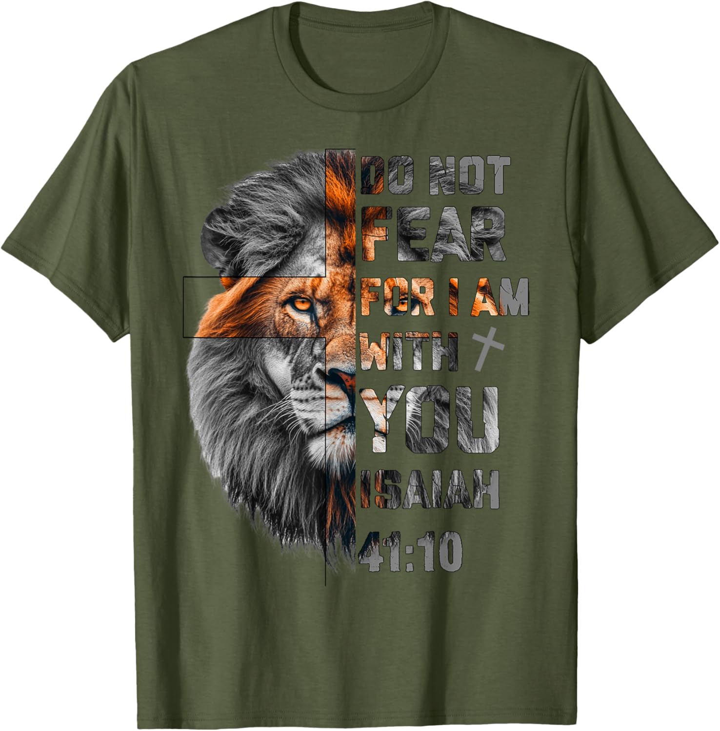 Lion of Judah T-Shirt with Isaiah 41:10 Inspirational Design - 6