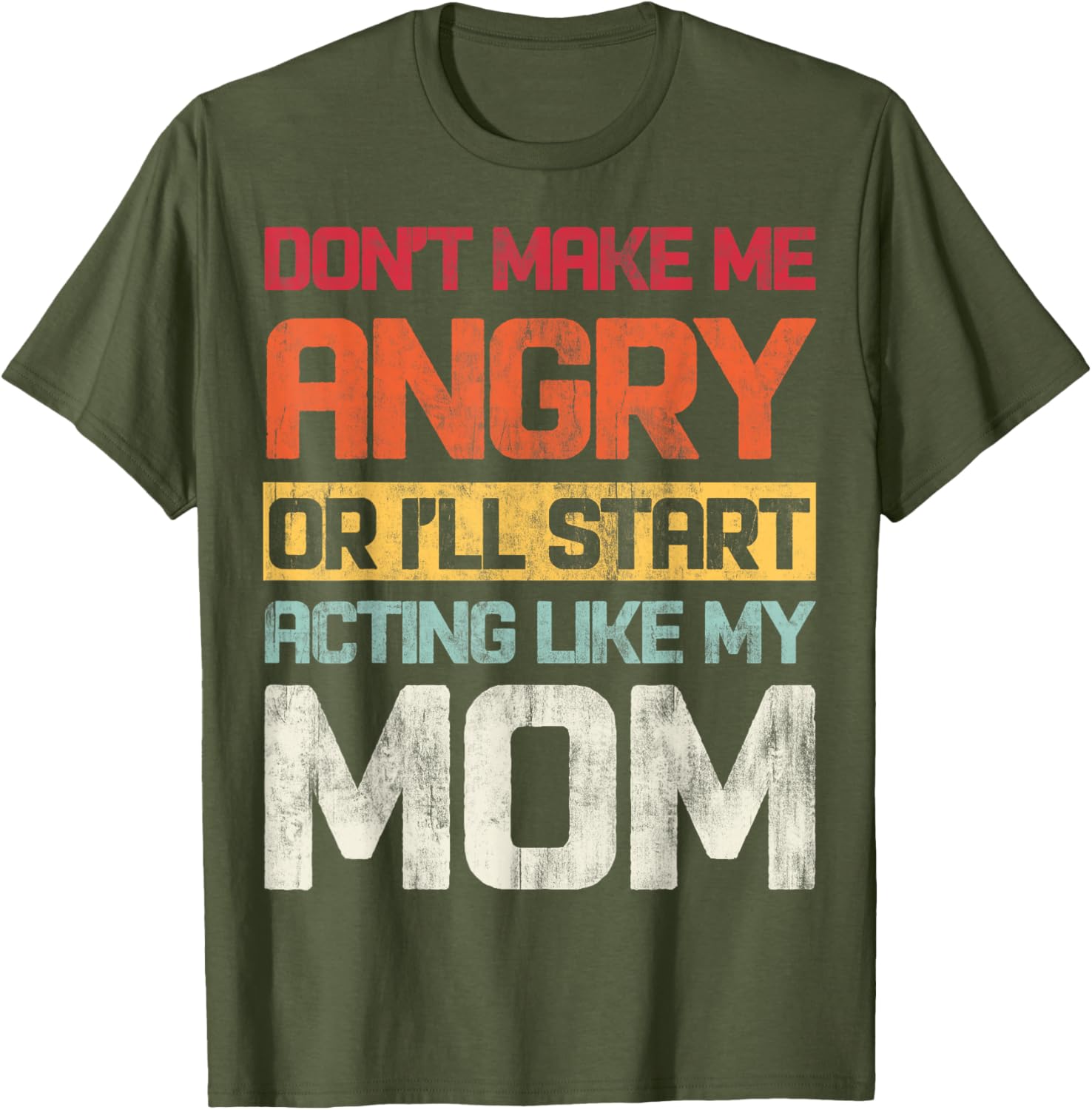 Don't Make Me Angry Retro T-Shirt for Moms | Fun Graphic Tee - 2