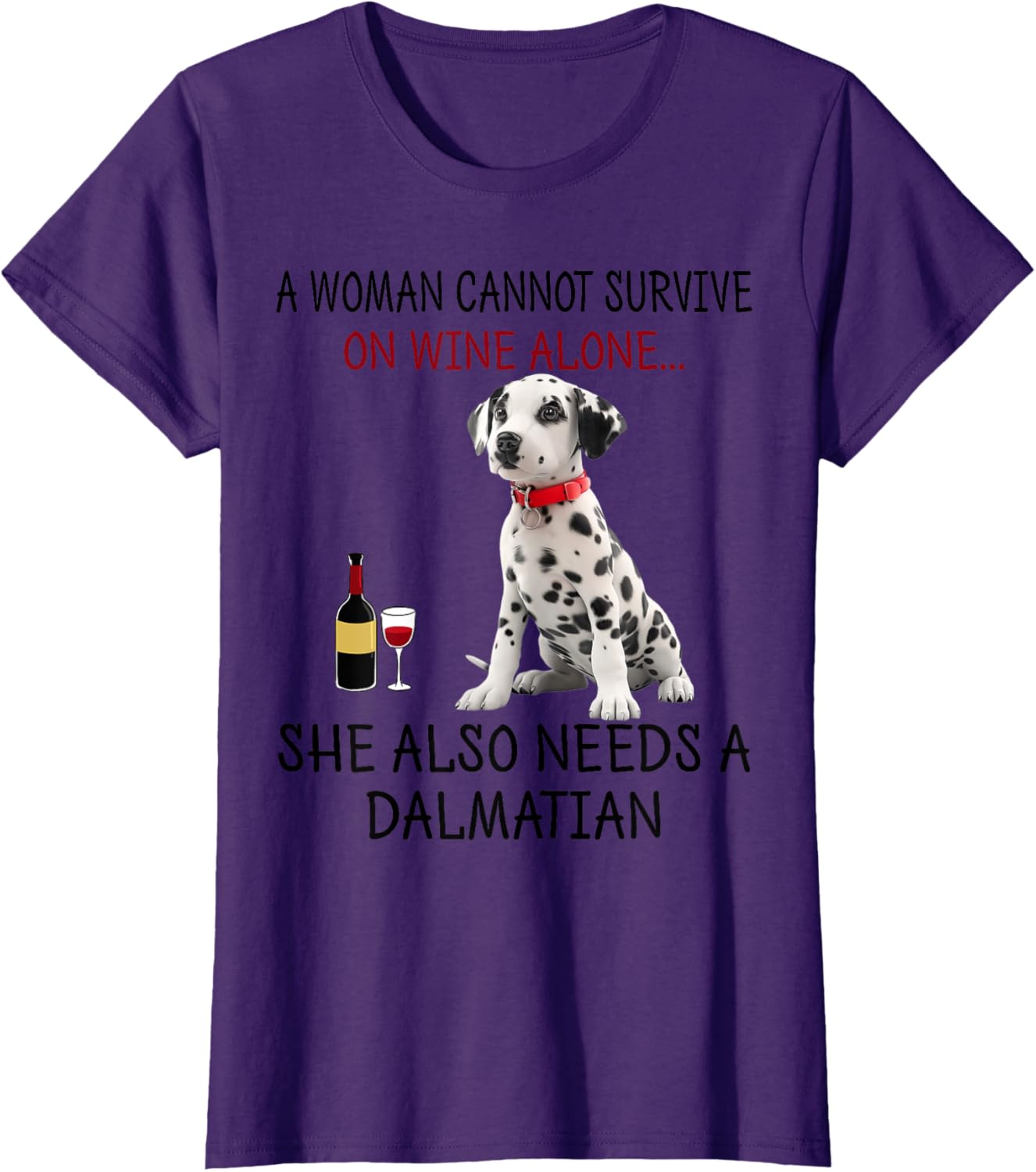 Funny Dalmatian Dog T-Shirt for Women Who Love Wine and Humor - 8