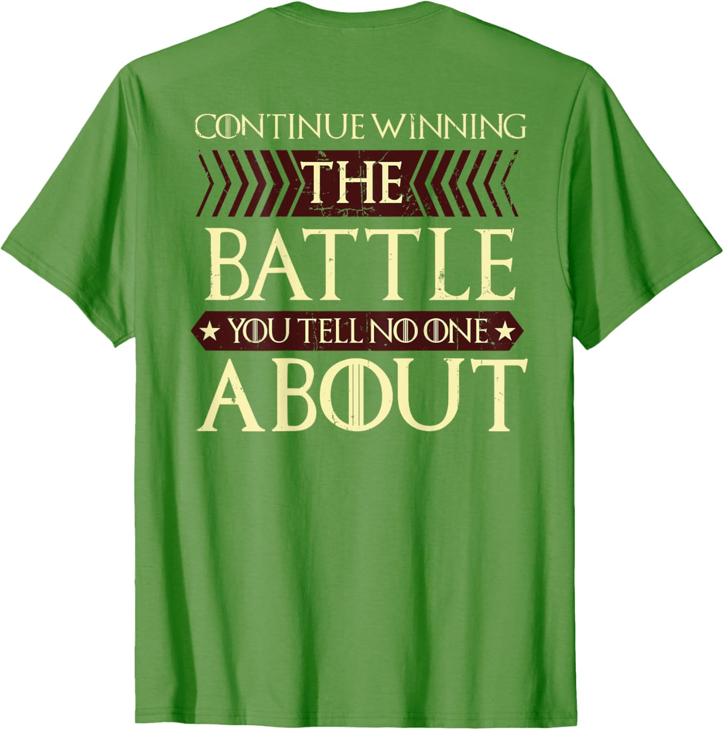 Continue Winning Your Silent Battle T-Shirt for Motivational Style - 2