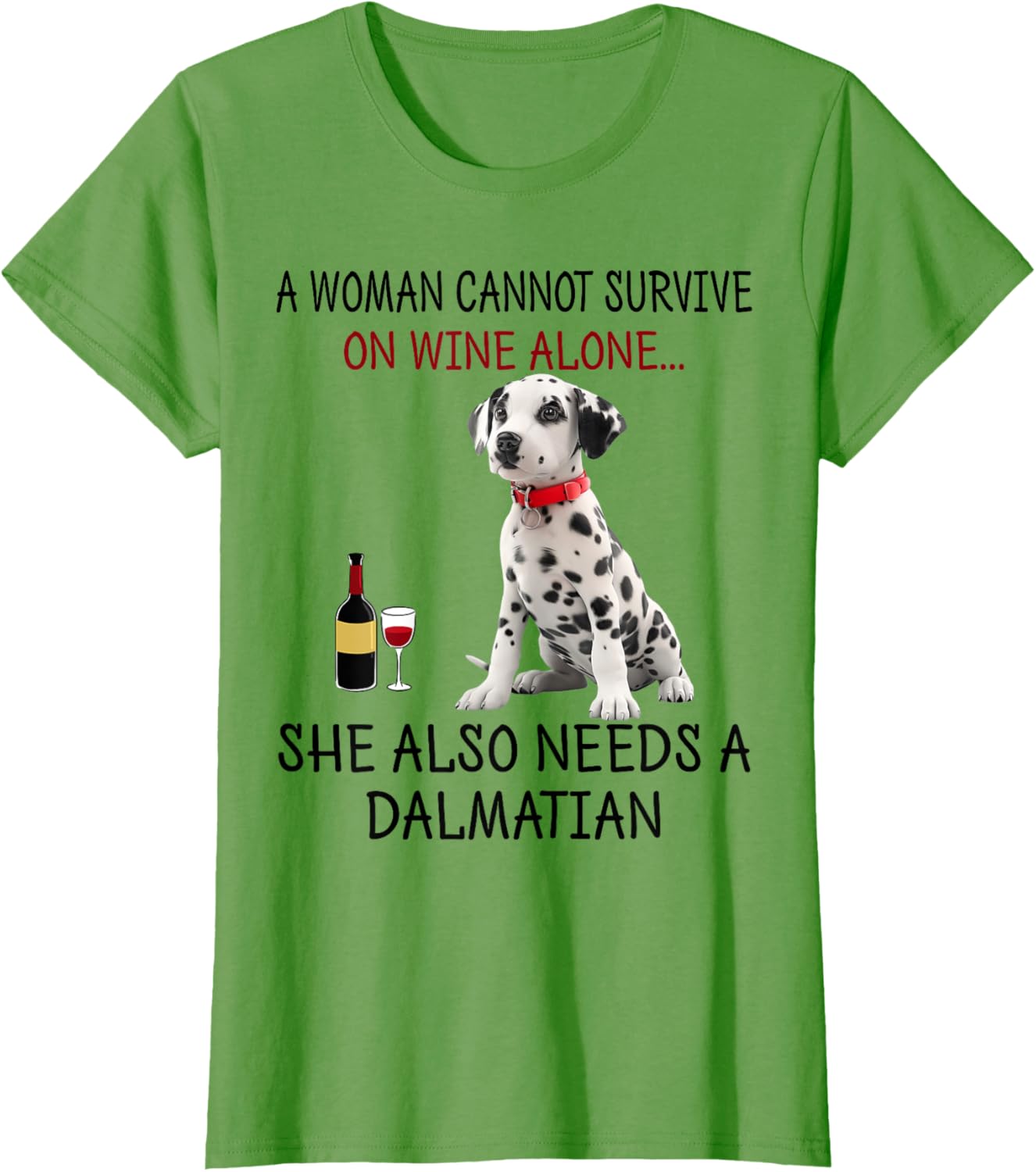 Funny Dalmatian Dog T-Shirt for Women Who Love Wine and Humor - 14