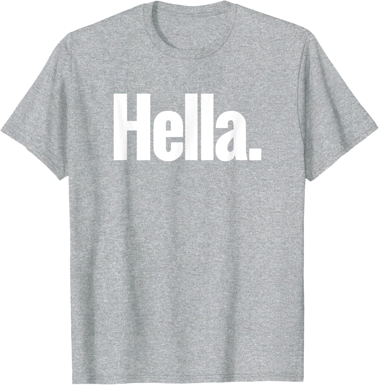 Hella Shirt - Fun Graphic Tee for Casual Style and Comfort - 5