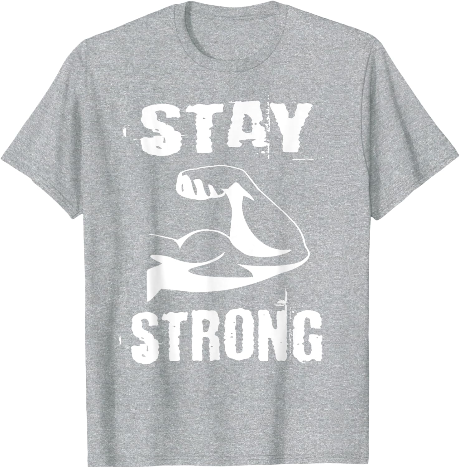 Stay Strong Resistance Training Gym T-Shirt for Fitness Enthusiasts - 25