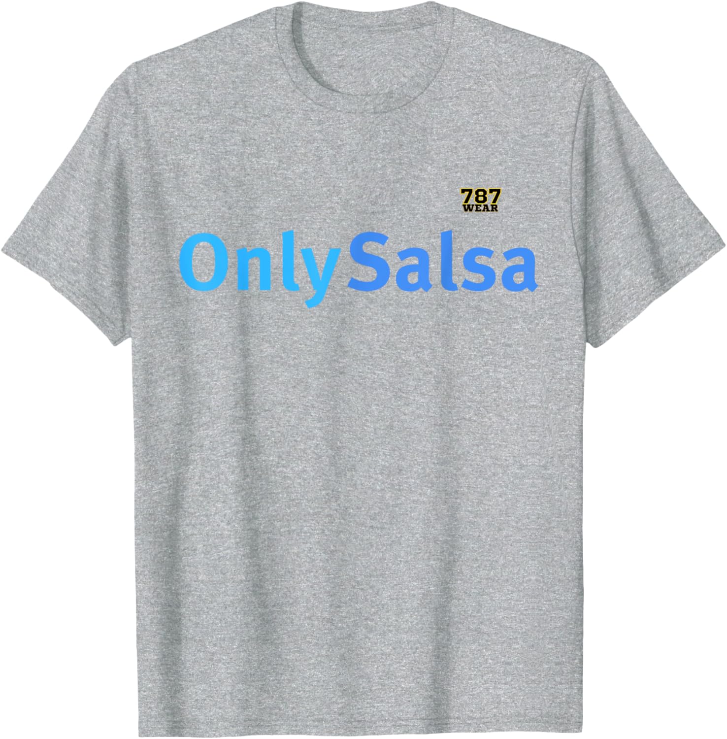 OnlySalsa T-Shirt for Dance Lovers - Stylish and Comfortable Apparel - 22