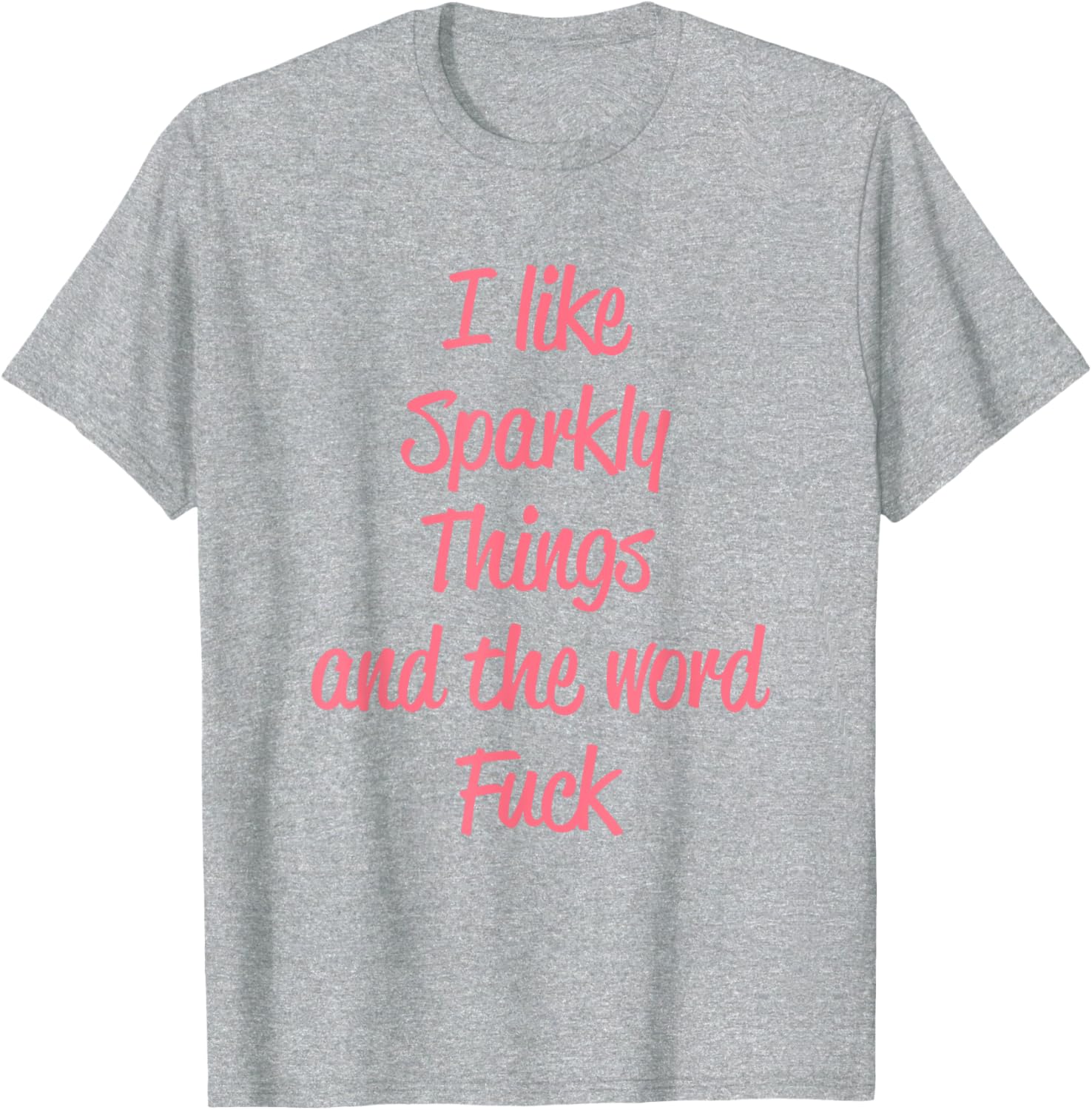 Sparkly Things Design T-Shirt for Fun Fashion Lovers and Trendsetters - 11