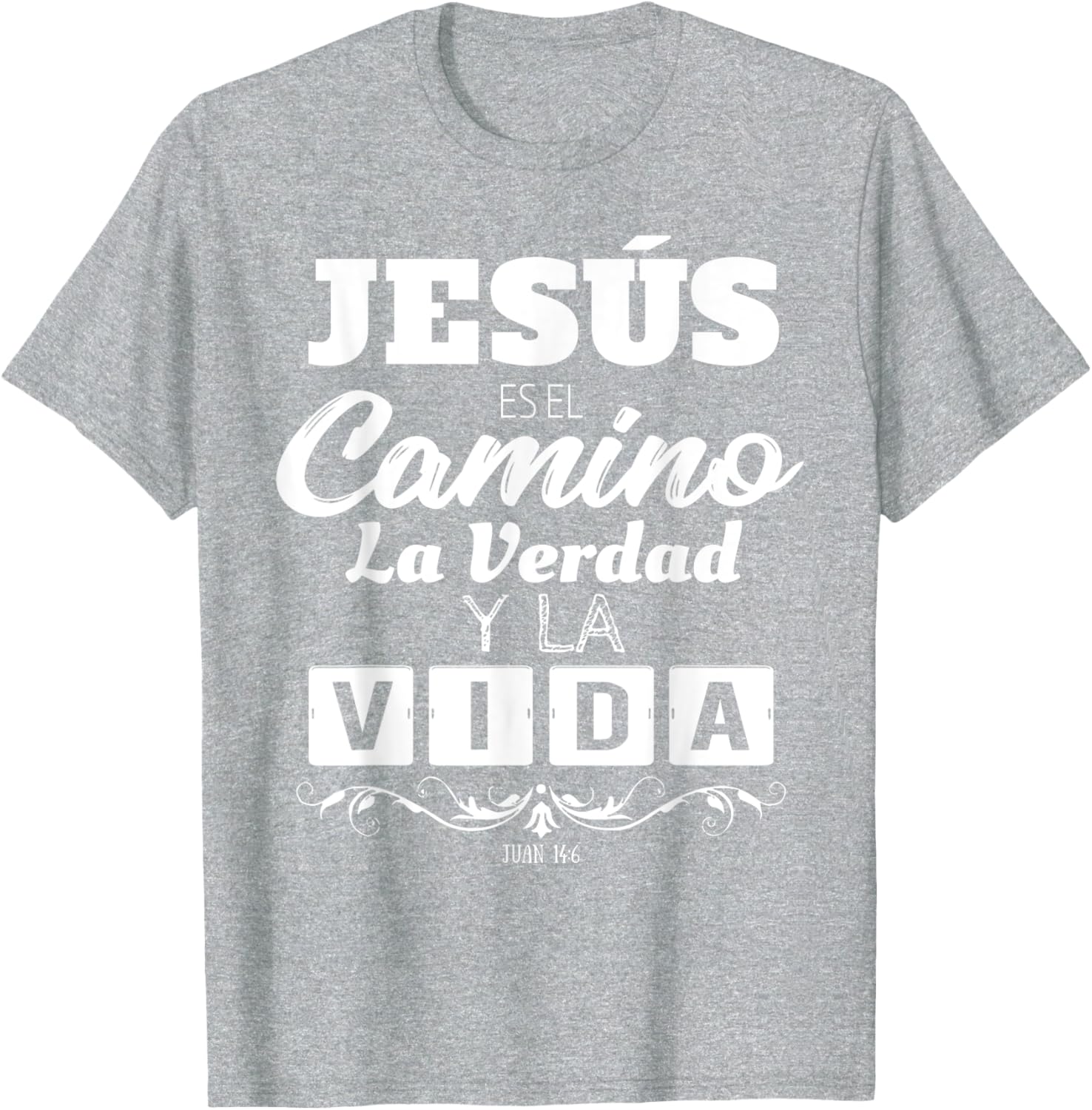 Jesus Is The Way Truth Life Christian Quotes T-Shirt for Believers - 23