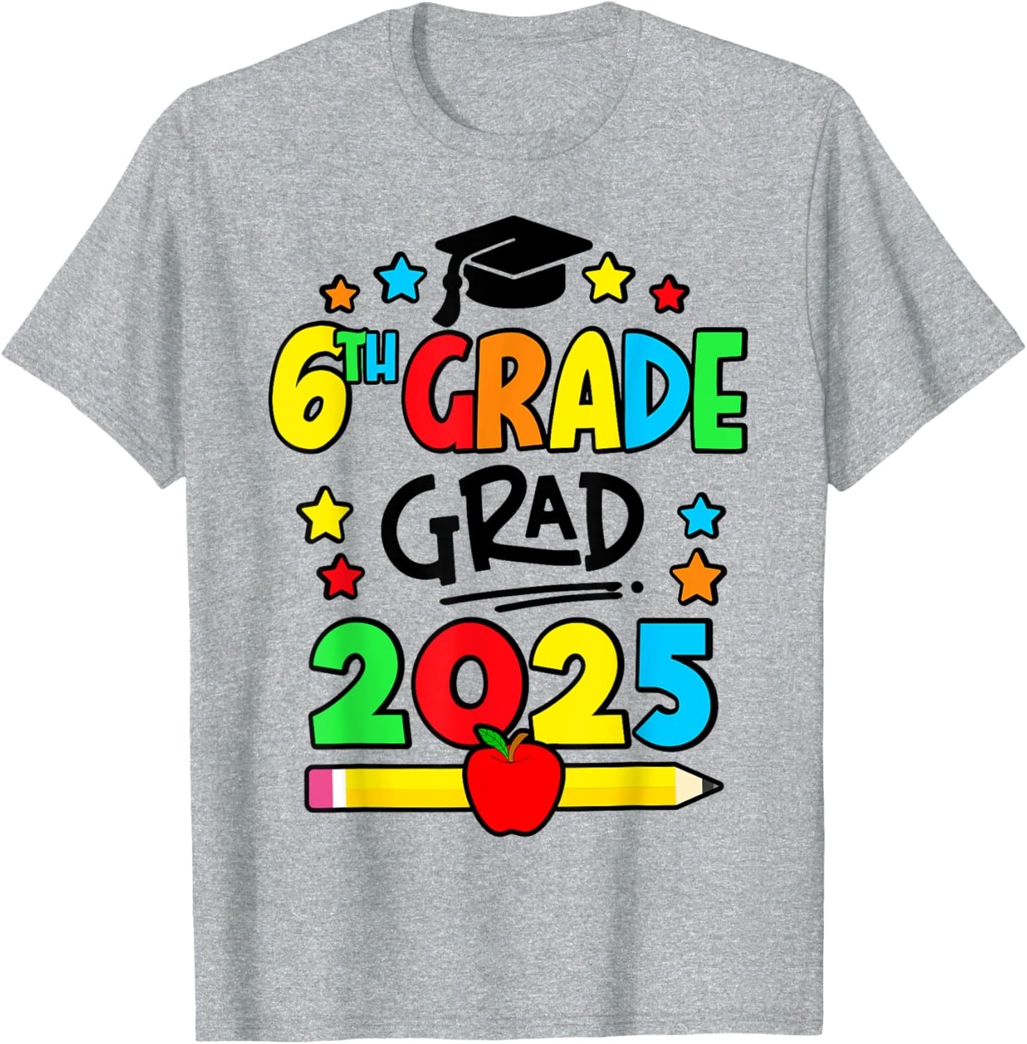 Sixth Grade Graduation T-Shirt 2025 Perfect for Elementary School Celebrations - 17
