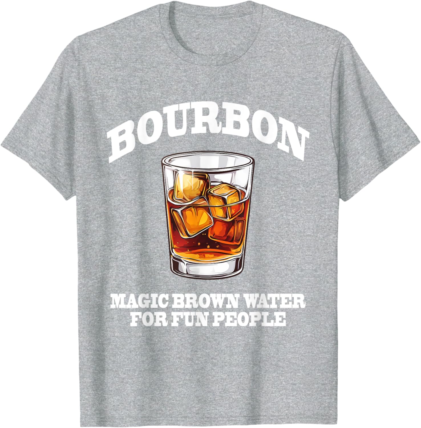 Funny Bourbon Magic Brown Water T-Shirt for Bourbon Lovers and Friends - 10