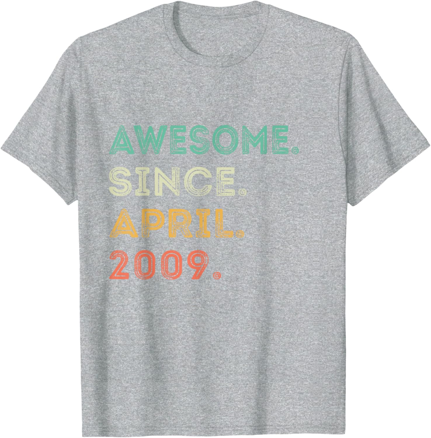 16th Birthday T-Shirt Awesome Since April 2009 Fun Gift for Teens - 1