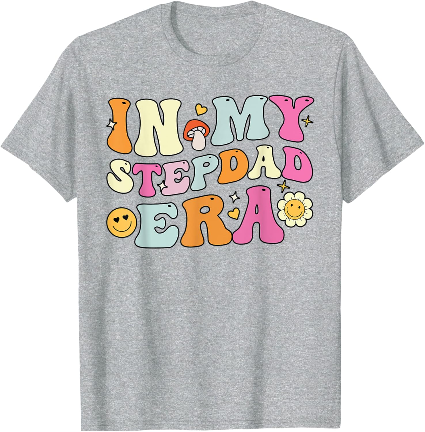 Groovy In My Stepdad Era T-Shirt Perfect for Father's Day Gift - 20
