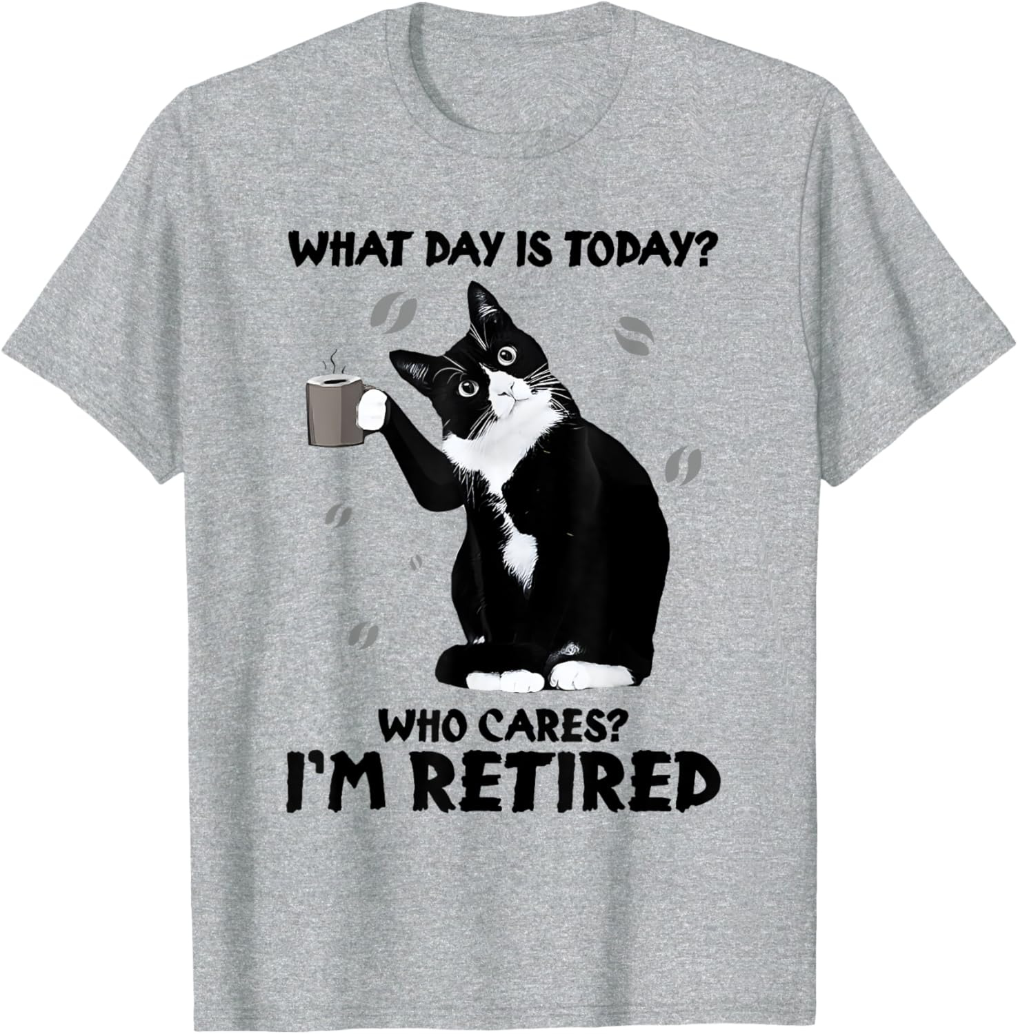 Funny Retired Cat Lover Coffee T-Shirt for Men and Women - 1