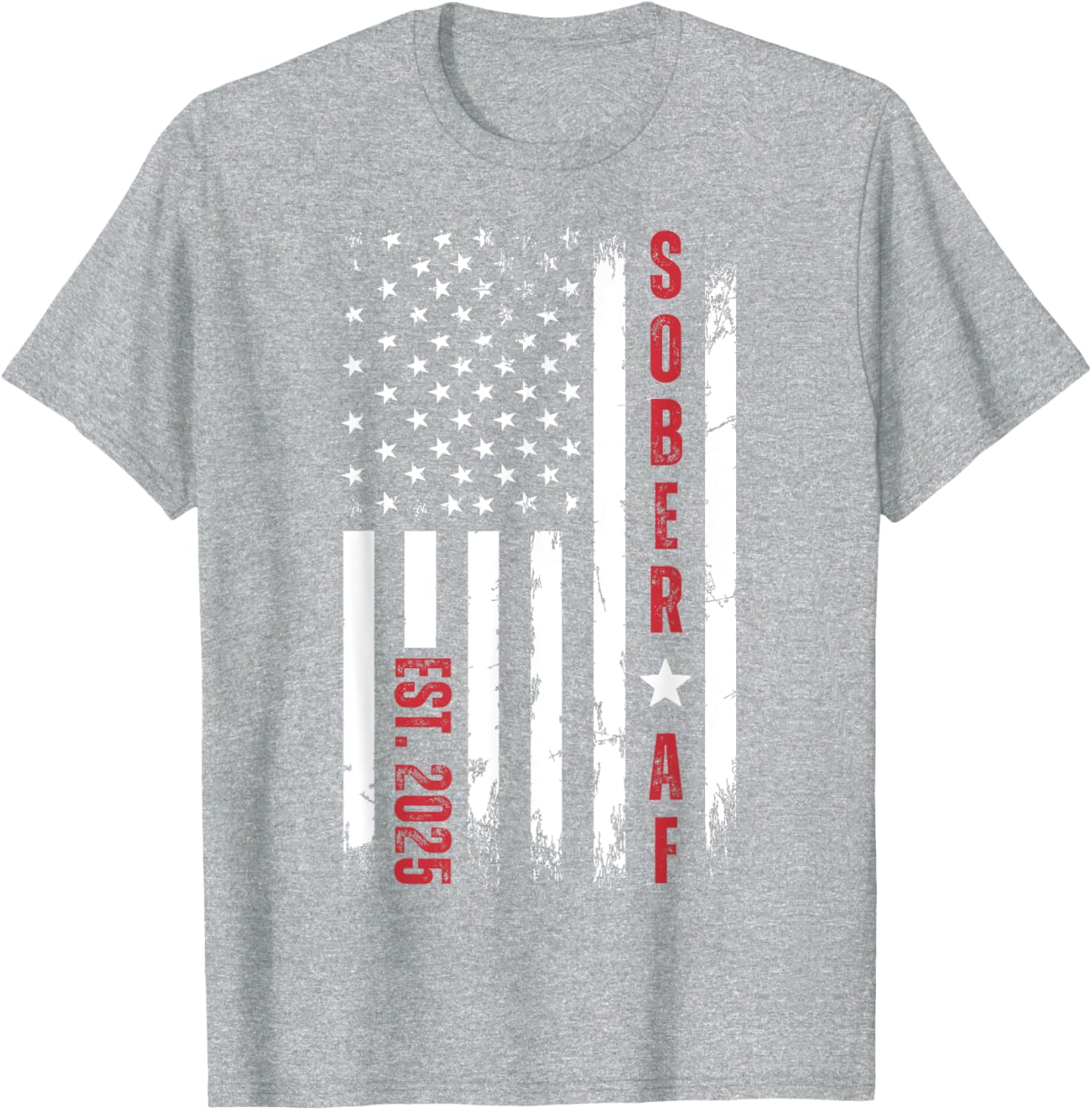 Sober AF US Flag T-Shirt for Supporters of Sobriety and Recovery - 8