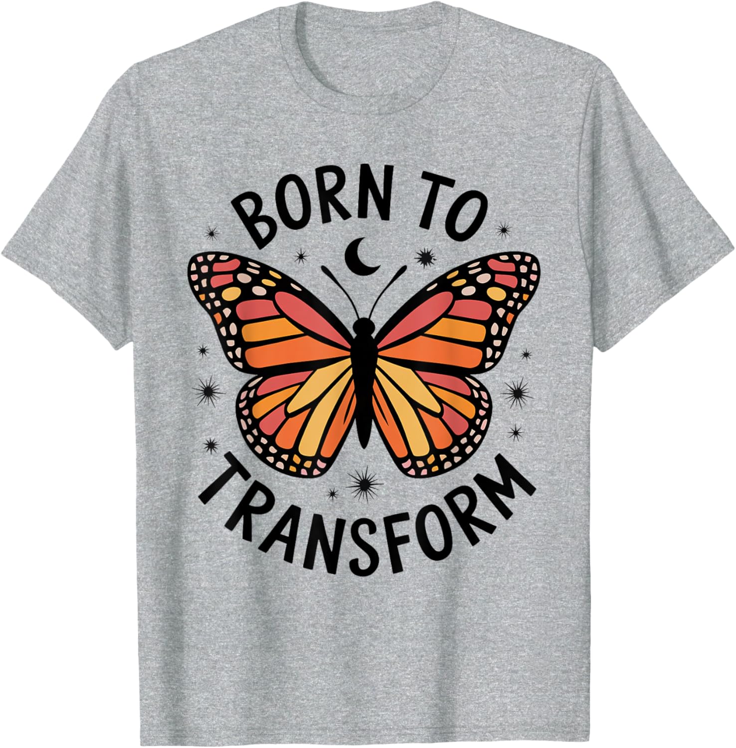 Born to Transform Monarch Butterfly T-Shirt for Women and Girls - 5