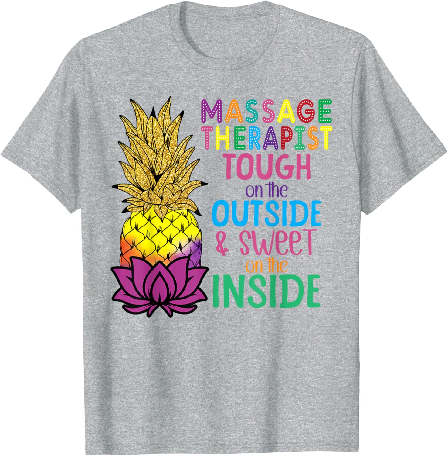 Pineapple Massage T-Shirt for Licensed Therapists - Fun & Stylish Wear - 5