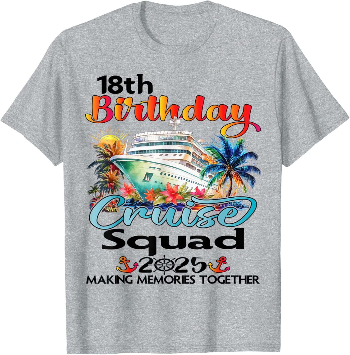 18th Birthday Cruise Matching T-Shirt for Friends and Family Fun - 5