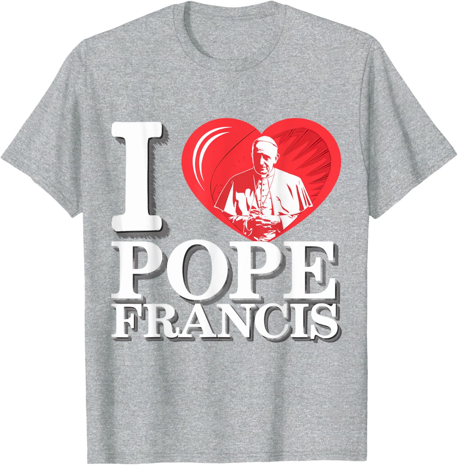 I Heart Pope Francis Dope Catholic Prayers Graphic T-Shirt for Faithful Wear - 6