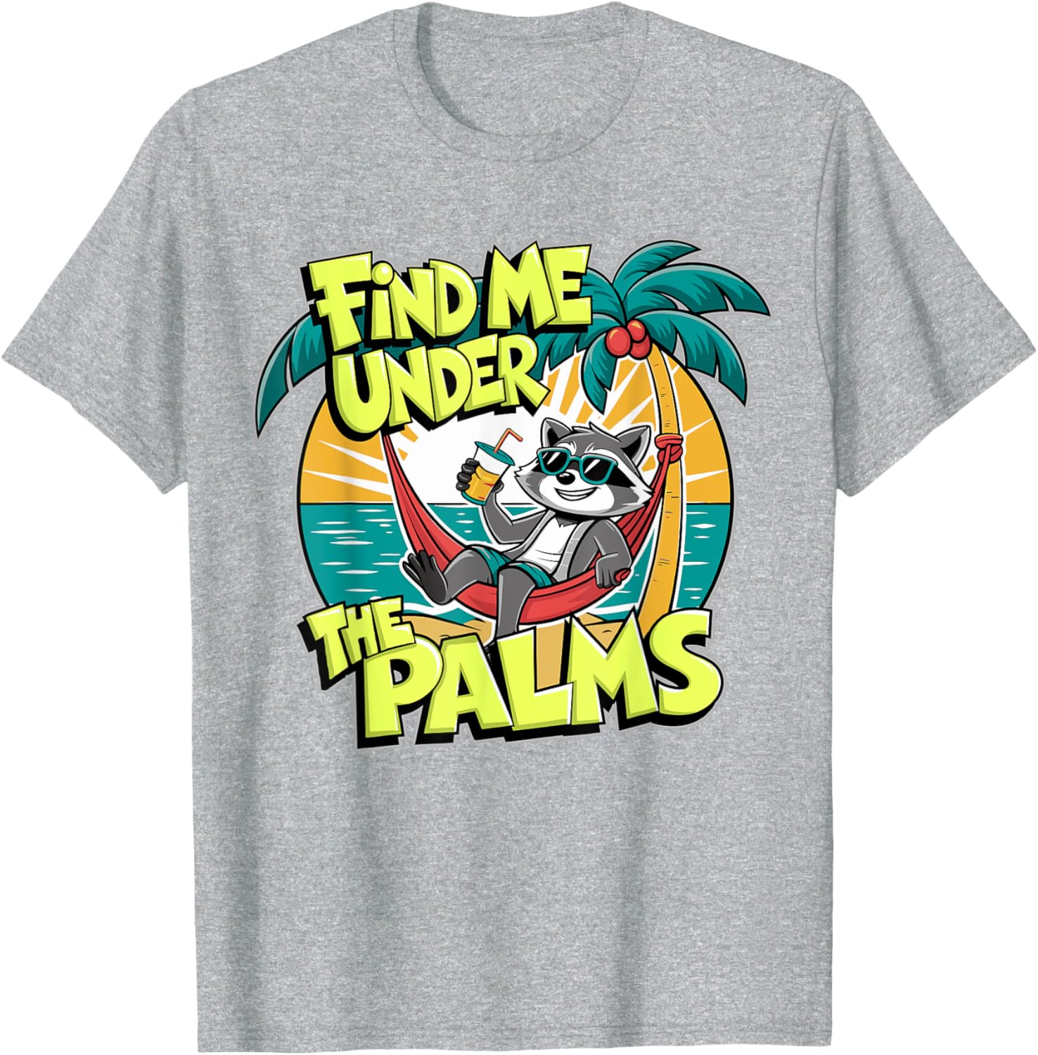 Funny Beach Vacation T-Shirt Find Me Under The Palms for Cruisers - 10