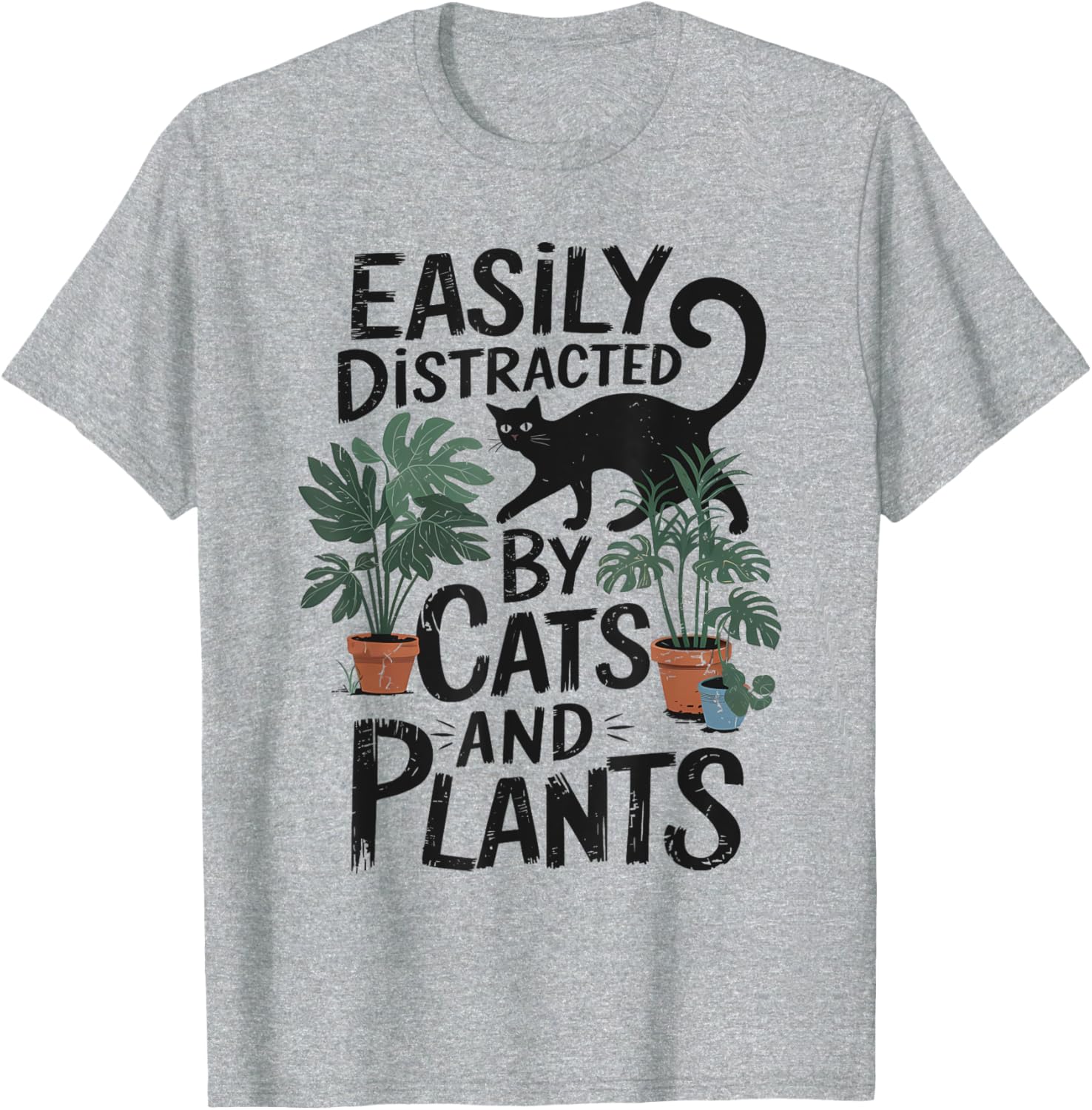 Easily Distracted by Cats and Plants T-Shirt for Cat Moms and Gardeners - 2