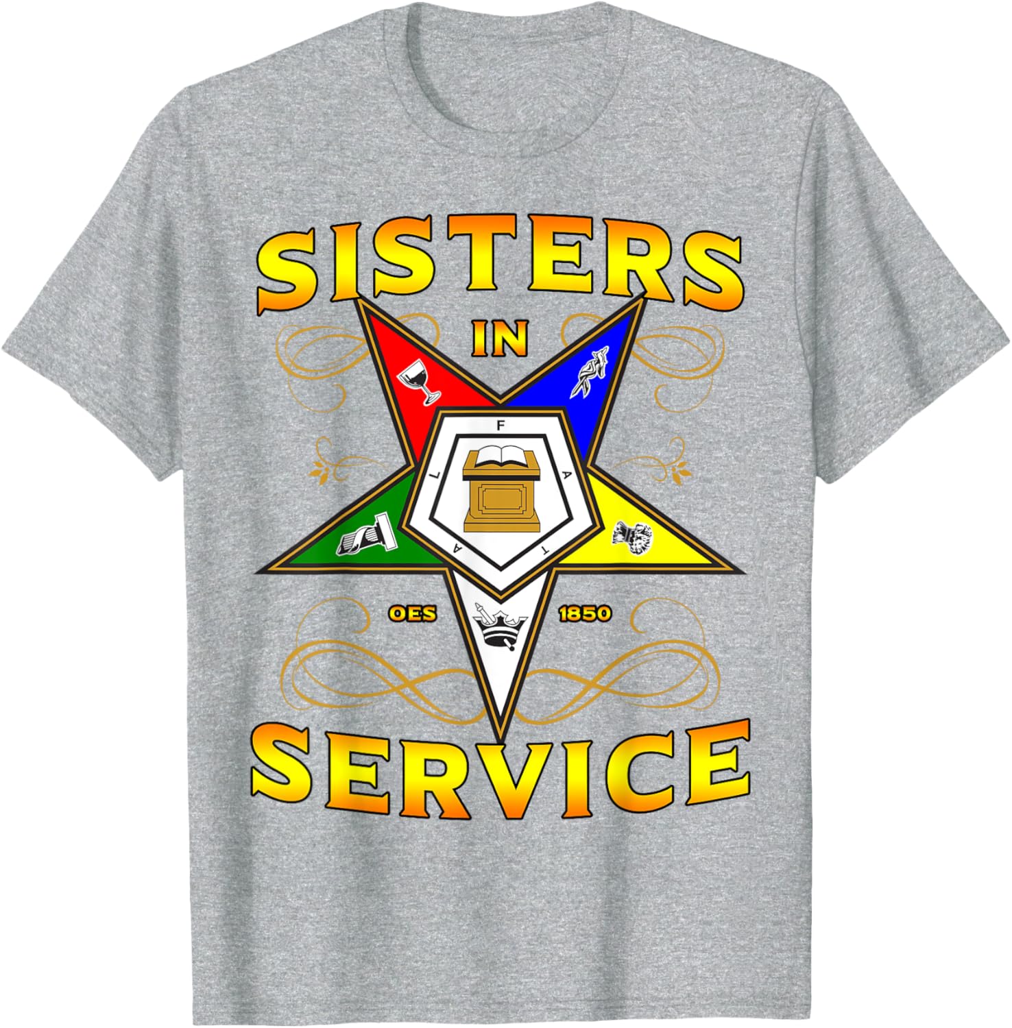 Sisters in Service OES 1850 Order of the Eastern Star T-Shirt for Women - 15
