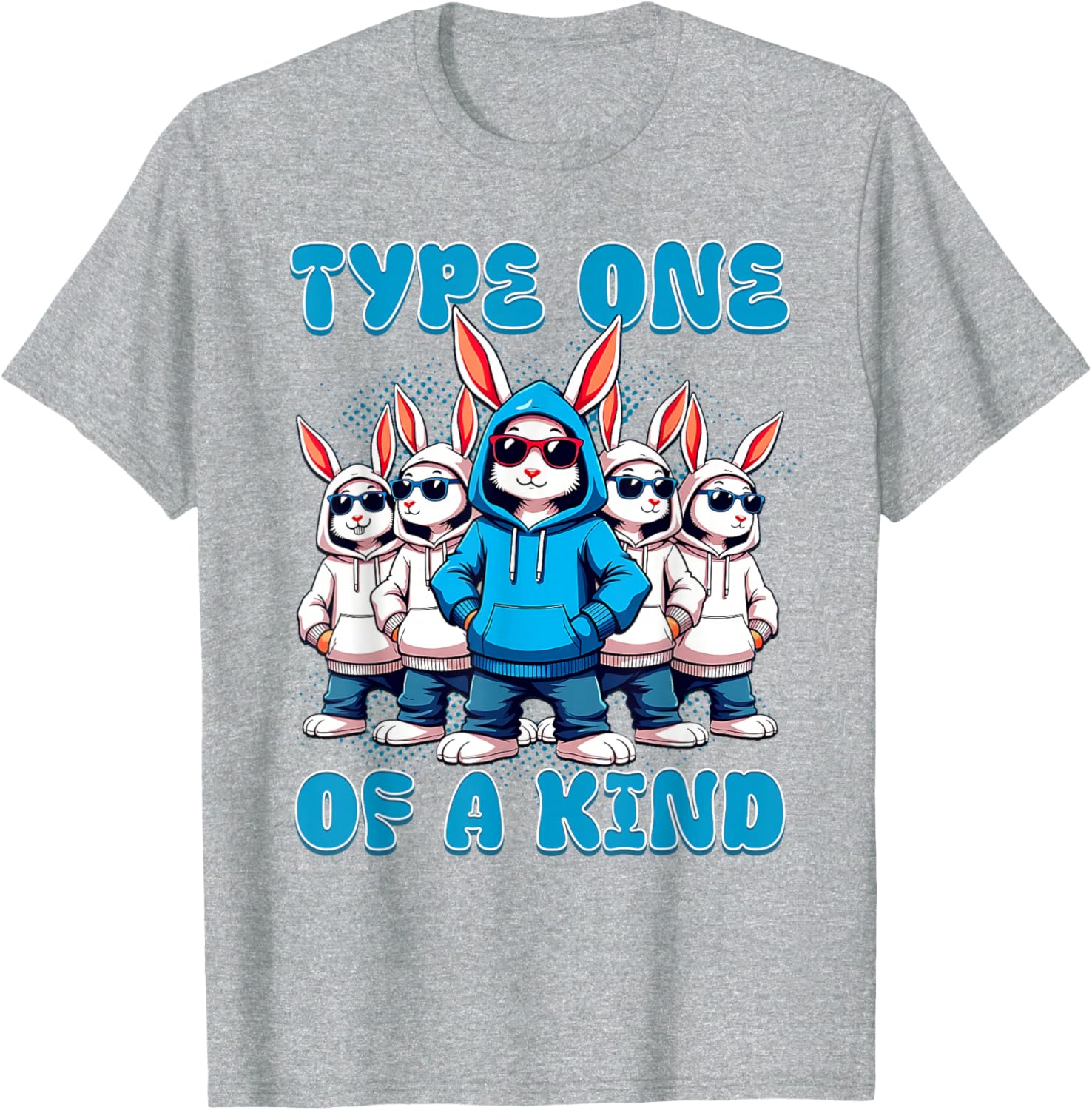 One Of A Kind Type 1 Diabetes Awareness Rabbit T-Shirt for Supporters - 6