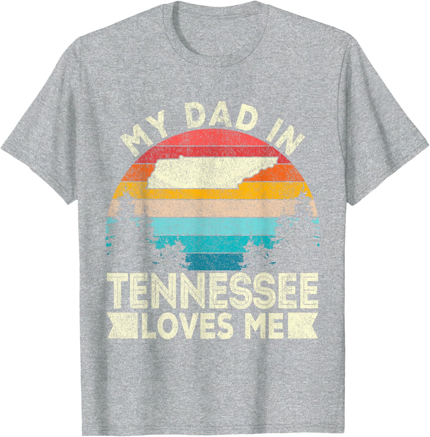 Retro Tennessee T-Shirt My Dad Loves Me Casual Gift for Dad - 26